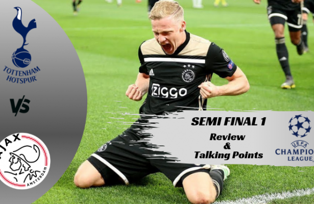Tottenham v/s Ajax – UEFA Champions League Semi Final 1